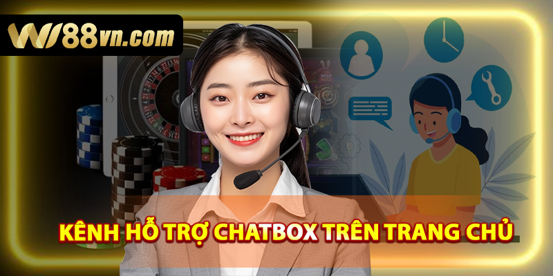 Kênh hỗ trợ Chatbox trên trang chủ